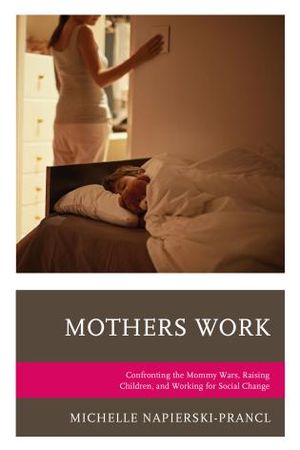 Mothers Work: Confro
